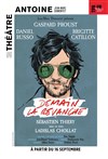 Demain la revanche - Théâtre Antoine