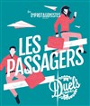 Les Passagers, duels d'impro ! - Le Kibélé