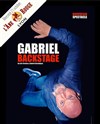 Gabriel dans Backstage - Cabaret l'Ane Rouge