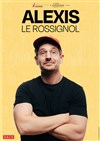 Alexis Le Rossignol - L'Odeon Montpellier