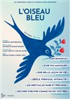 L'Oiseau Bleu - Théâtre de Poche Graslin