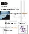 Alexandre Herer trio + Slugged - Studio de L'Ermitage