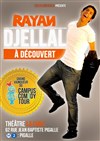 Rayan Djellal dans A Découvert - La Cible