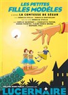 Les Petites Filles Modèles - Théâtre Le Lucernaire