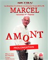 Marcel raconte et chante Amont - Alhambra - Petite Salle