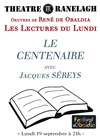 Le centenaire - Théâtre le Ranelagh