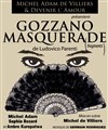 Gozzano Masquerade - Théâtre de Nesle - grande salle 