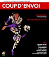 Coup d'envoi ! - Théâtre de l'Echo