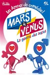 Mars et Vénus : La guerre des sexes - Alambic Comédie