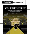 Coup de sifflet - Guichet Montparnasse