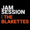 The Blakettes : Hommage à Pharoah Sanders + Jam session - Sunside