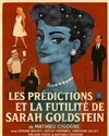 Les prédictions et la futilité de Sarah Goldstein - Théâtre l'impertinent