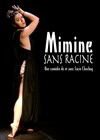 Mimine Sans Racine - Le Shalala