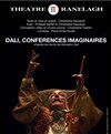 Dali, conférences imaginaires - Théâtre le Ranelagh