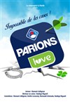 Parions Love - Pelousse Paradise