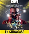 Super Black en showcase - Le Rigoletto
