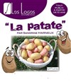La Patate - Les Loges