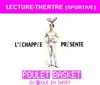Poulet Basket ou Poule en short - Au Chat Noir