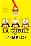 La gueule de l'emploi - Le Paris - salle 3