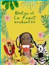 Bintou et la forêt enchantée - Théâtre Clavel