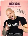 Jerem Rassch dans Pourquoi pas, la suite - La Comédie de Toulouse