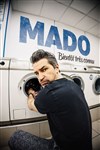 Mado dans Bientôt très connu - Le Complexe Café-Théâtre - salle du bas