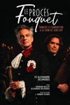 Le Procès Fouquet - Théâtre Au coin de la Lune