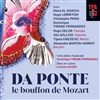 Da Ponte, Le bouffon de Mozart - Théâtre de Passy