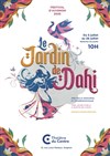 Le Jardin de Dahi - Théâtre du Centre