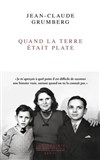 Quand la terre était plate - Théâtre du Nord Ouest