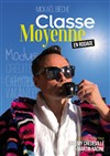 Mickael Bieche dans Classe Moyenne - Espace Gerson