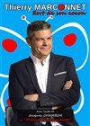 Thierry Marconnet dans Thierry Marconnet Sort de son Cocon - La Comédie de Nice