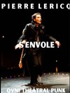 Pierre Lericq s'envole ! - Le Lézard