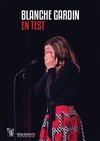 Blanche Gardin dans En Test - Théâtre Comédie de Lille 