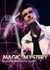 Erik Parker dans Magic Mystery - Théâtre Daudet