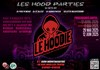 Les Hood Parties - ADN Montmartre