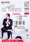 Une vie de pianiste - L'Archipel - Salle 1 - bleue
