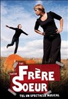 Tel Frère Telle Soeur - Pittchoun Théâtre / Salle 2