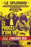Le Procès d'une vie - Le Splendid
