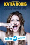 Katia Doris - Théâtre BO Saint Martin