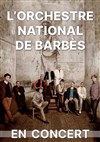 Orchestre national de Barbès - Centre culturel Jacques Prévert