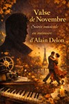 Valse de Novembre : Soirée musicale en mémoire d'Alain Delon - Théâtre Montmartre Galabru