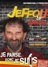 Affiche de Jeffou le Gnou dans Je panse donc je suis