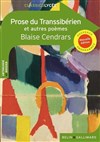 Prose du transsibérien et autres poèmes de Blaise Cendrars - Théâtre du Nord-Ouest