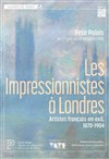 Visite guidée : Les impressionnistes à Londres - Petit Palais