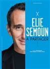 Elie Semoun dans A partager - Théâtre de Longjumeau