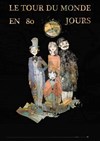 Le tour du monde en 80 jours - Acte 2 Théâtre