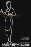 Le Journal d'une femme de chambre - Théâtre Pixel