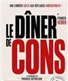Le dîner de cons - Pelousse Paradise
