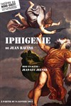 Iphigénie - Théâtre du Nord-Ouest